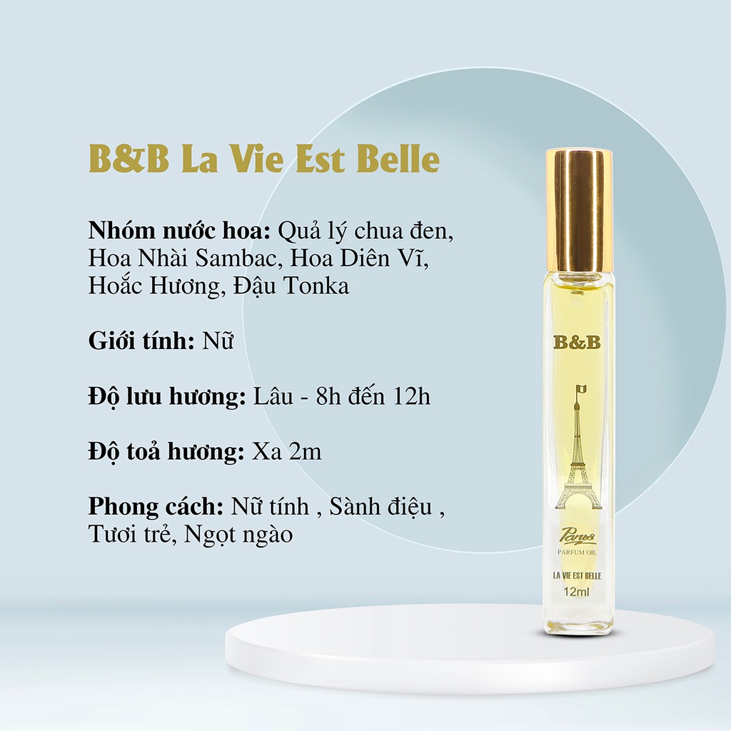 Tinh dầu nước hoa nữ B&amp;B By La Vie Est Belle EDP 12 ml lưu hương lâu quyến rũ phong cách Pháp