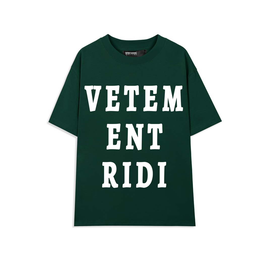 Áo thun Ridiculous - VETERIDI GREEN, vải thun 2 chiều 100% cotton 250g