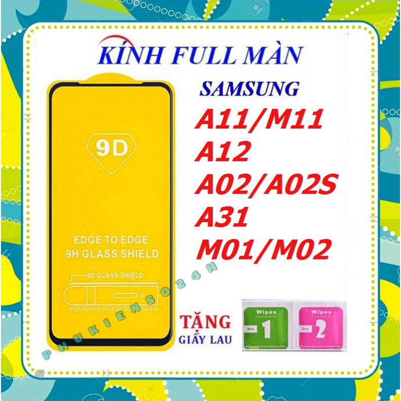 Cường Lực 9D Cho Samsung A22 A12 M12 / A52S / A31 / A32 4G / A32 5G / A52 / A72 / M32 / A02 / M62 Full Keo Toàn màn hình