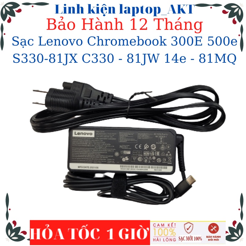 Sạc Laptop Lenovo Chromebook 300E 500e S330-81JX C330 - 81JW 14e - 81MQ- Sạc Lenovo 20V-3.25A-65W Ty