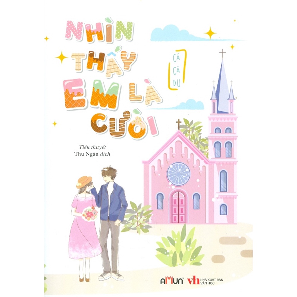 Sách - Nhìn Thấy Em Là Cười