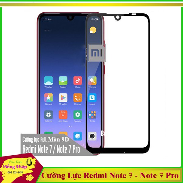 Cường Lực Redmi Note7 & Redmi Note 7 Pro Full Màn 9D