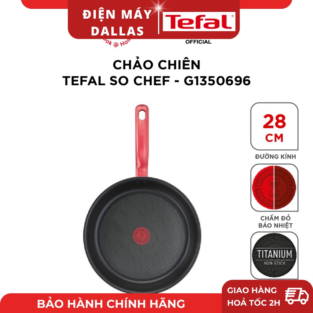 Chảo chiên Tefal So Chef size 21, 24, 28cm G1350295/G1350495/G1350695