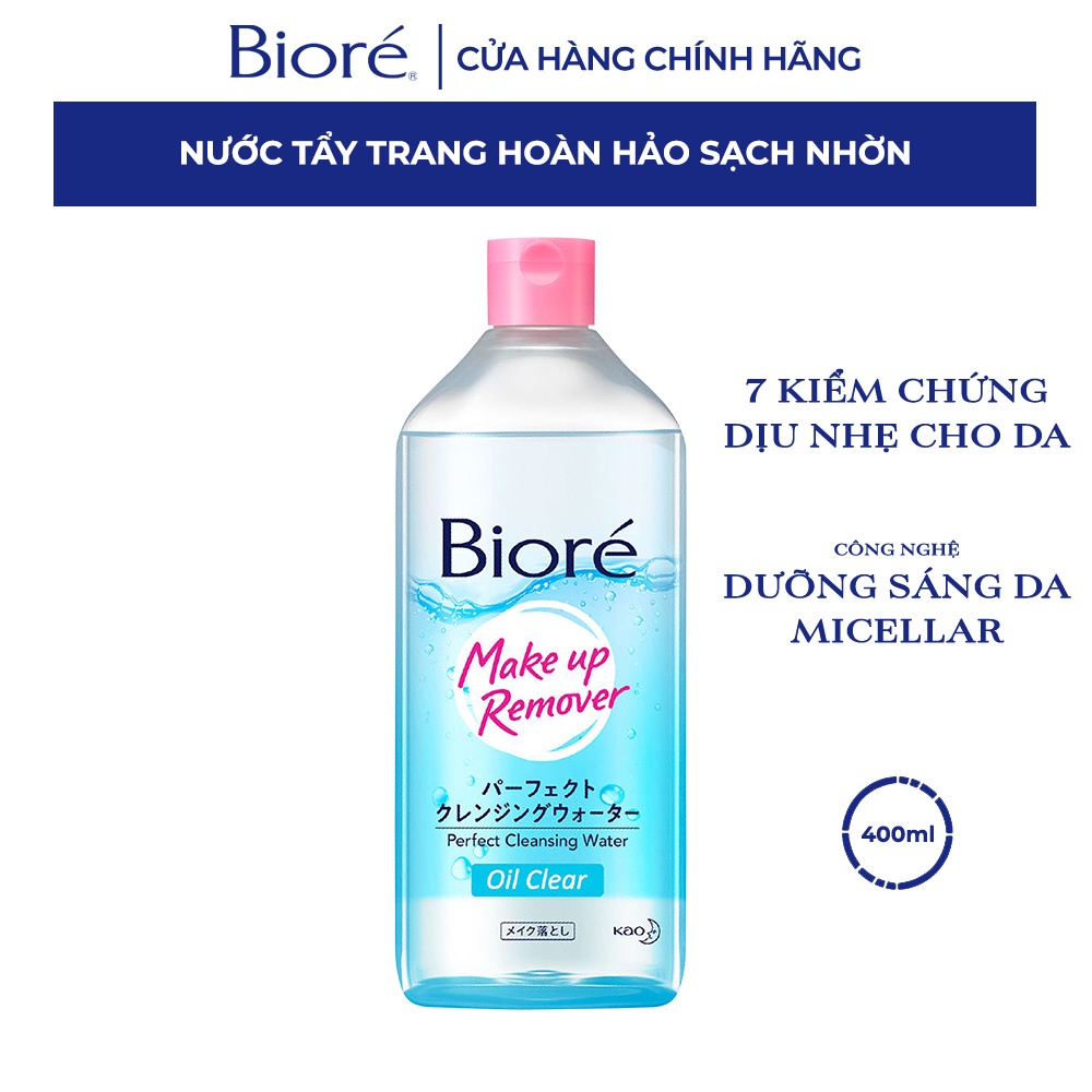 Bioré Nước Tẩy Trang Hoàn Hảo Sạch Nhờn Bioré Make Up Remover Perfect Cleansing Water Oil Clear 400ml