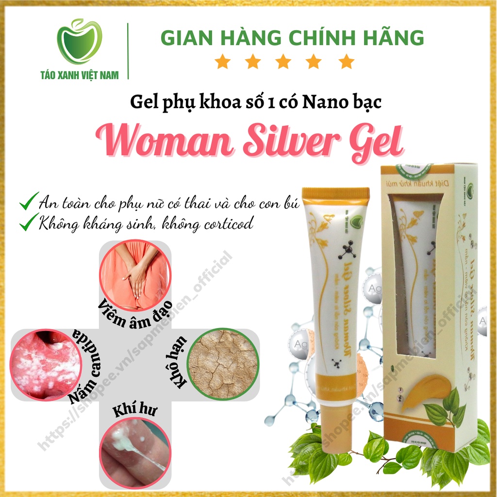 Gel phụ khoa Woman Silver Gel-Dung dịch vệ sinh phụ nữ có chứa nano bạc Táo Xanh Việt Nam-tuýp đậm đặc 30g