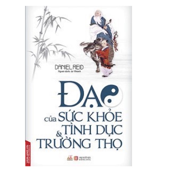 Sách - Đạo Của Sức Khỏe - Tình Dục Và Trường Thọ