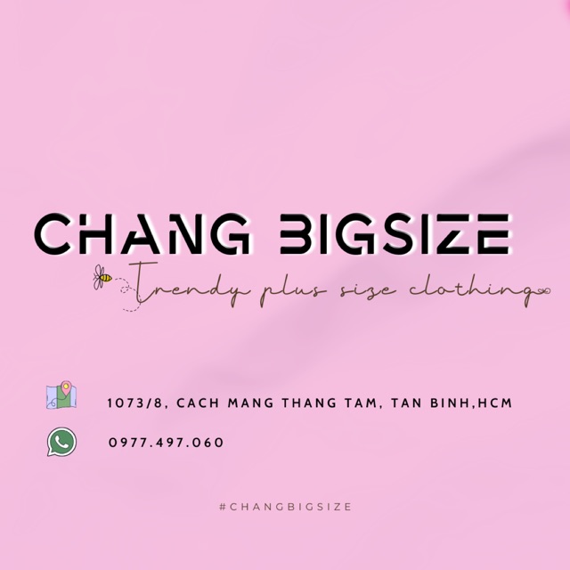 CHANG BIGSIZE STORE