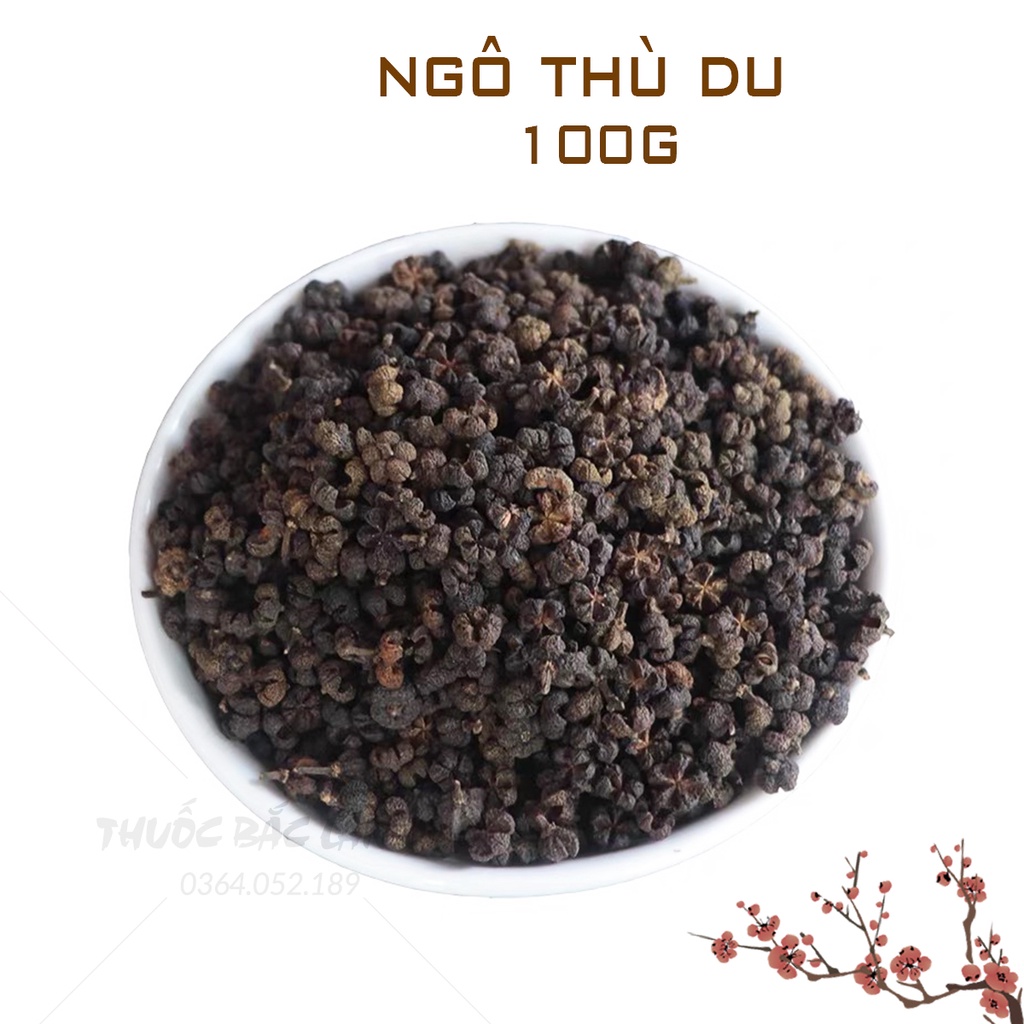 Ngô thù du 100g (Hàng khô, sạch, đẹp)