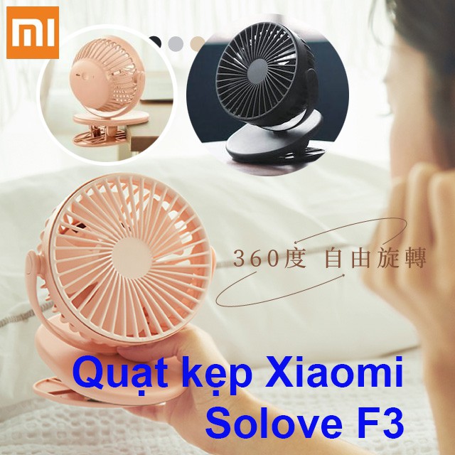 Quạt tích điện Xiaomi Solove F3 xoay 360 độ kẹp bàn