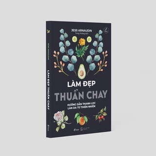 Sách - Làm Đẹp Thuần Chay