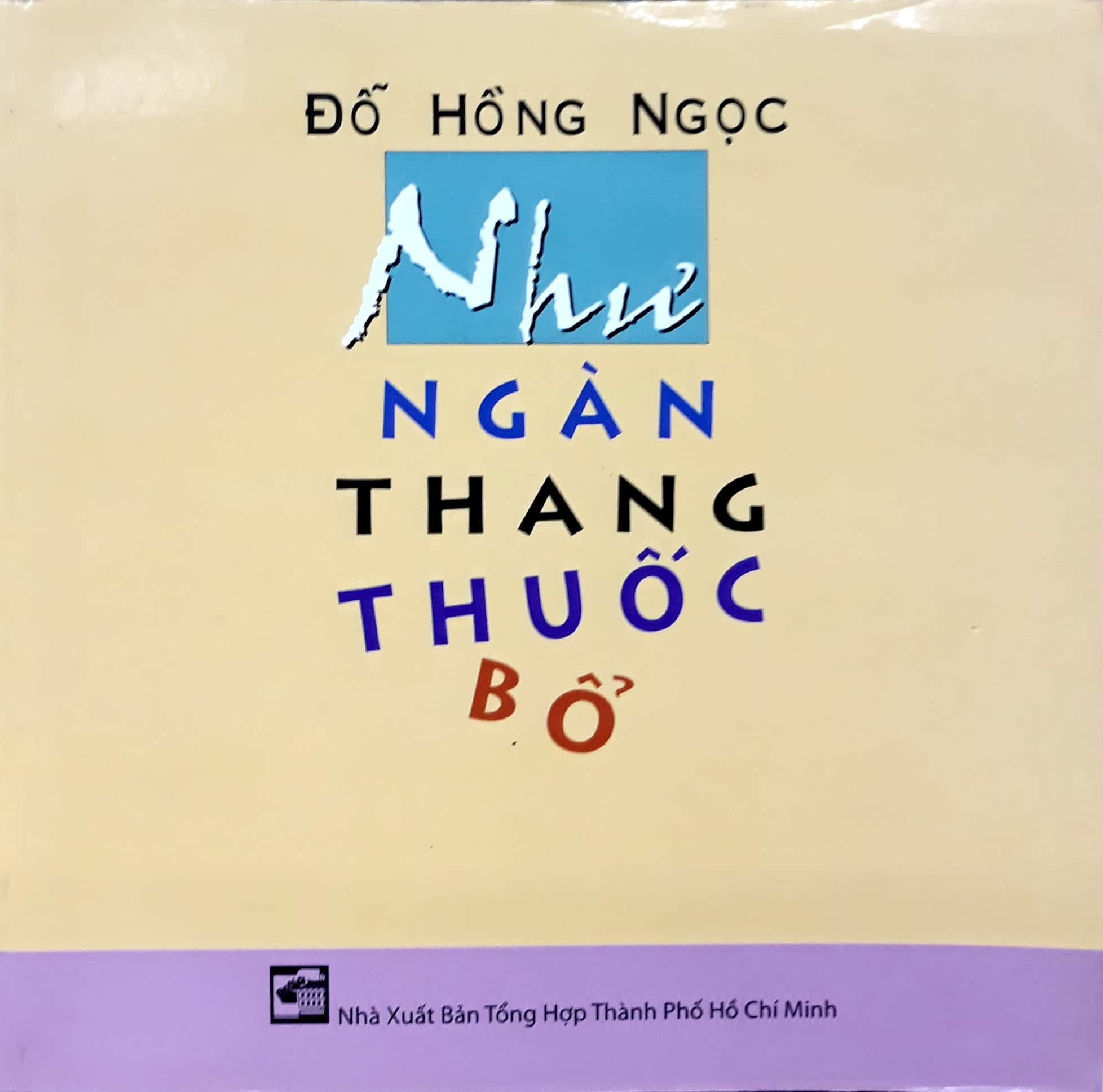 Sách Như Ngàn Thang Thuốc Bổ (Tái Bản)