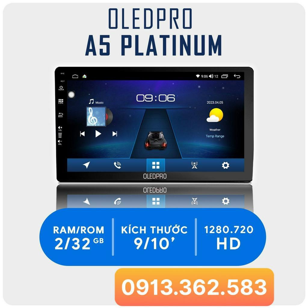 CHÍNH HÃNG BH điện tử trên Oledpro.vn, Tặng VIETMAP S2- Màn Hình DVD Android OledPro A5 Platinum RAM 2G+32GB,Chip 8 nhân
