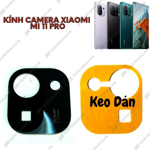 Kính camera xiaomi mi 11 pro kèm keo dán