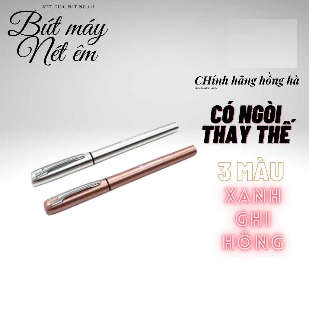 Bút máy nét trơn Color Hồng Hà 2275, bút ngòi mài êm trơn, không xước giấy - Loki Home