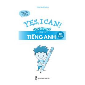 Sách Yes, I can! Con có thể luyện viết tiếng Anh từ nhỏ