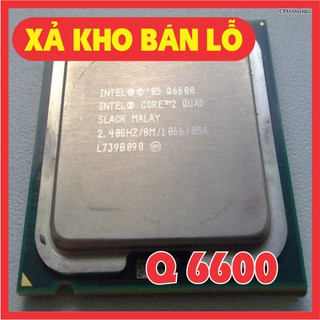CPU Core Quad Q6600 4 nhân 4 luồng tray 99% socket 775
