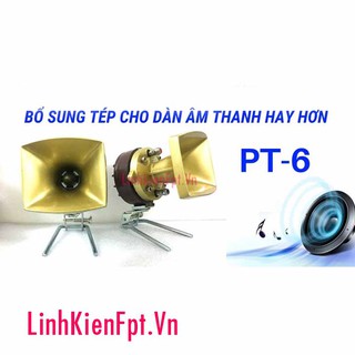 Bộ 2 loa treble kèn bx pt-6 (tặng kèm 2 tụ)