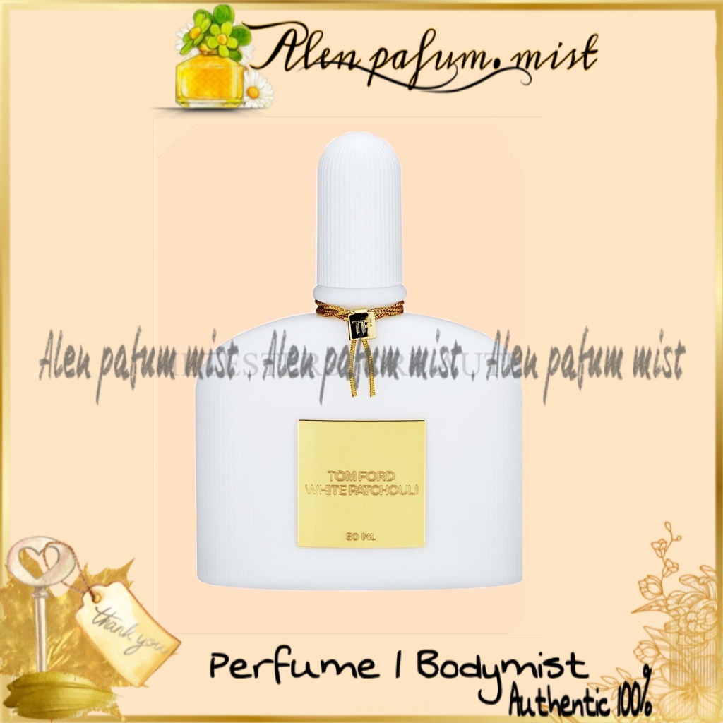 -𝐀𝐥𝐞𝐧'𝐩𝐚𝐟𝐮𝐦 © Nước hoa dùng thử Tom Ford White Patchouli