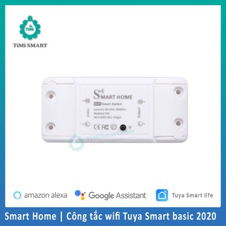 [MẪU MỚI] Công Tắc Wifi Điều Khiển Từ Xa Tuya Smart Basic (Tốt hơn sonoff basic)
