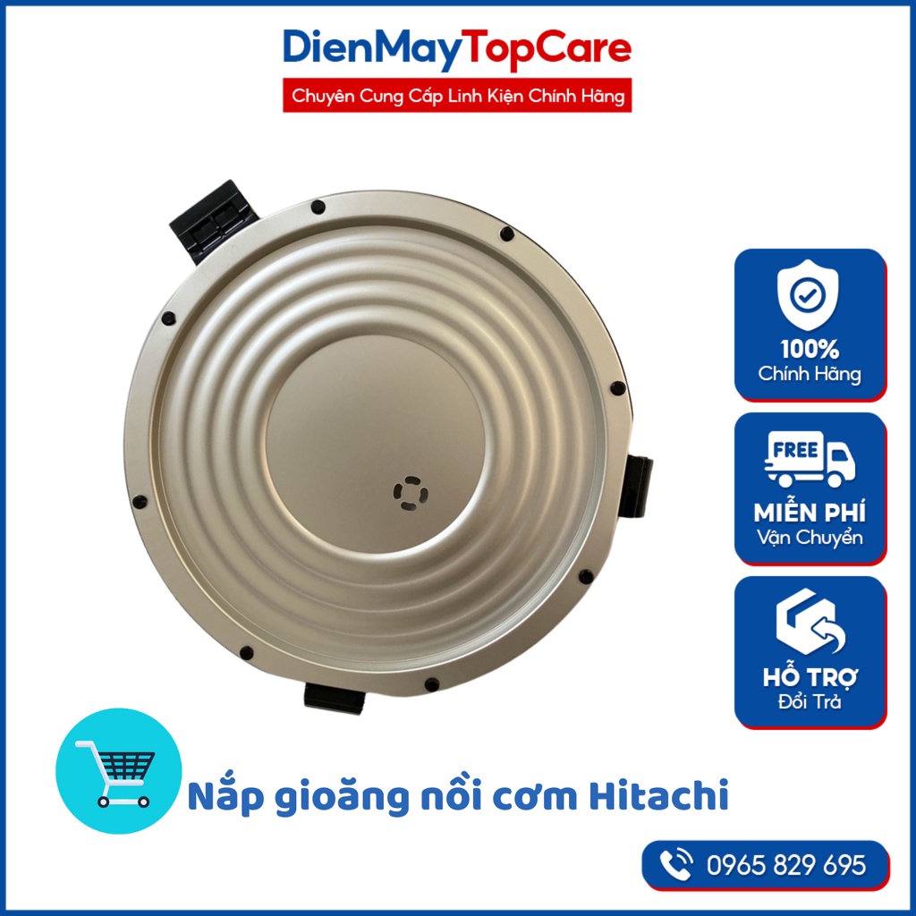 Nắp gioăng dùng cho nồi cơm điện HITACHI
