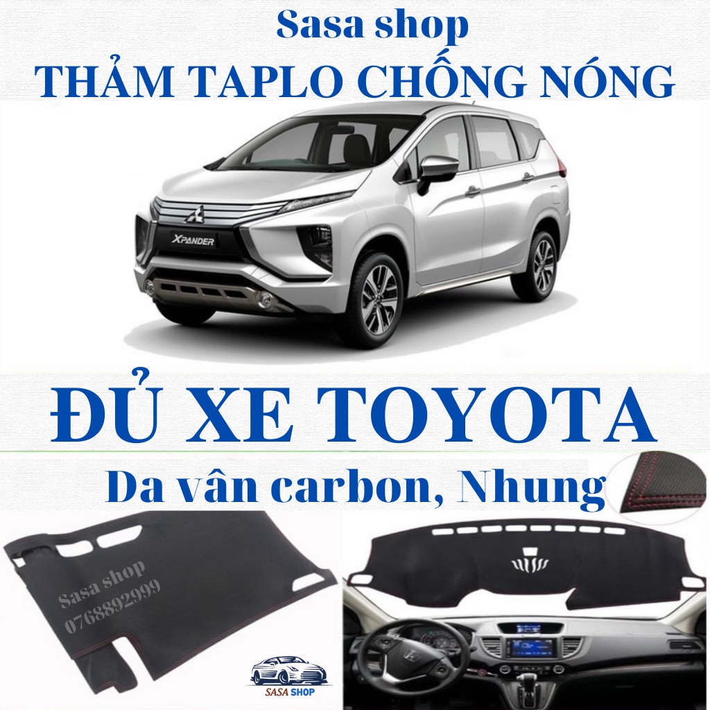 Thảm taplo Da carbon, Nhung 3 lớp chống nóng đủ xe TOYOTA, vios, raize, cross, altis, wigo, innova