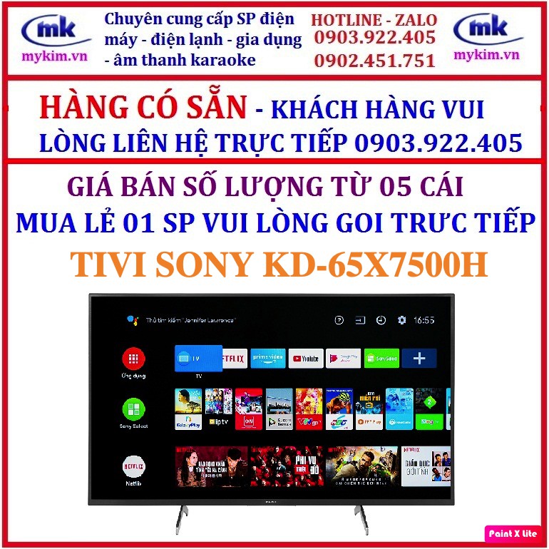 GIÁ BÁN SỐ LƯỢNG TỪ 05 CÁI : TIVI 65 INCHES SONY KD-65X7500H HÀNG CHÍNH HÃNG MỚI 100%