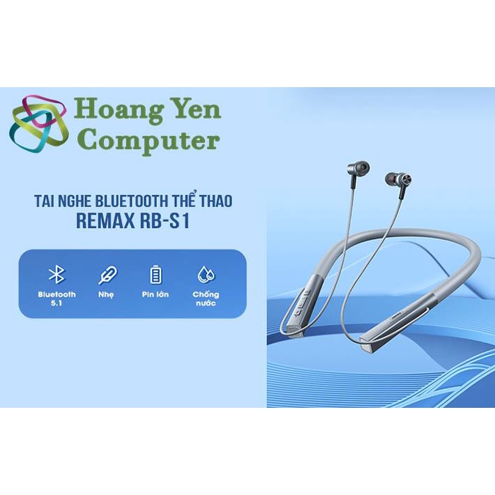 Tai Nghe Bluetooth Thể Thao Remax RB-S1 V5.1, Pin Trâu, Chất Âm Tốt - BH 12 Tháng - Hoàng Yến Computer