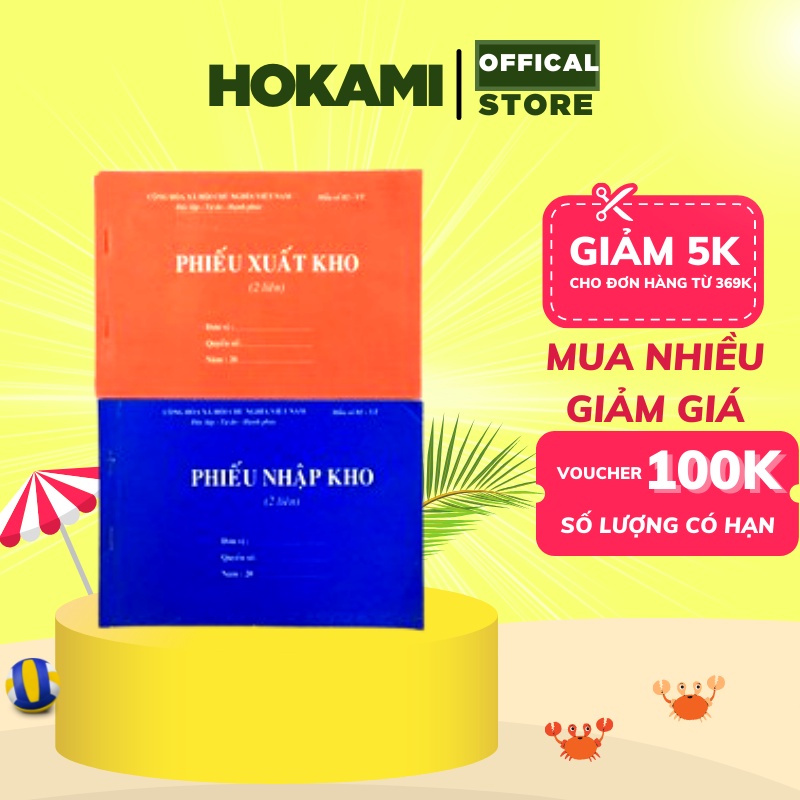 Phiếu xuất kho/nhập kho 2 / 3 liên 60 trang - 100 trang A4 / A5 - HOKAMI STORE