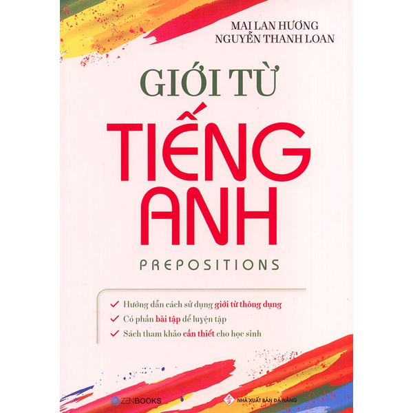 Sách - Giới từ tiếng Anh - Prepositions - Mai Lan Hương & Nguyễn Thanh Loan