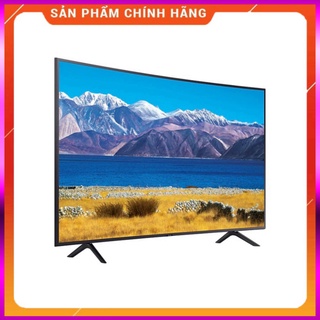 . - smart tivi samsung màn hình cong 4k 55 inch ua55tu8300kxxv - - miễn phí lắp đặt . .