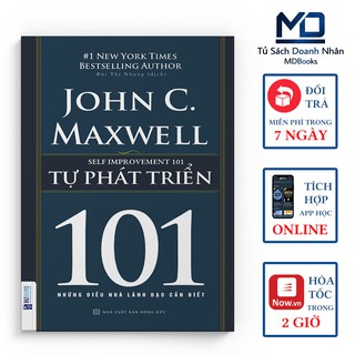 Sách Kỹ Năng - Self Improvement 101 - Tự Phát Triển 101 – Kỹ Năng Phát Triển Bản Thân [Đọc Kèm App Online]