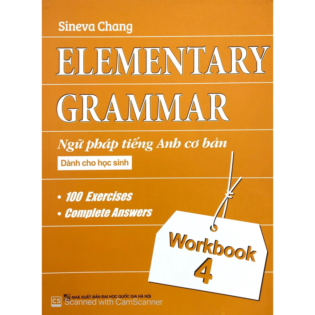 Sách Elementary Grammar - Ngữ Pháp Tiếng Anh Cơ Bản Dành Cho Học Sinh (Workbook 4)