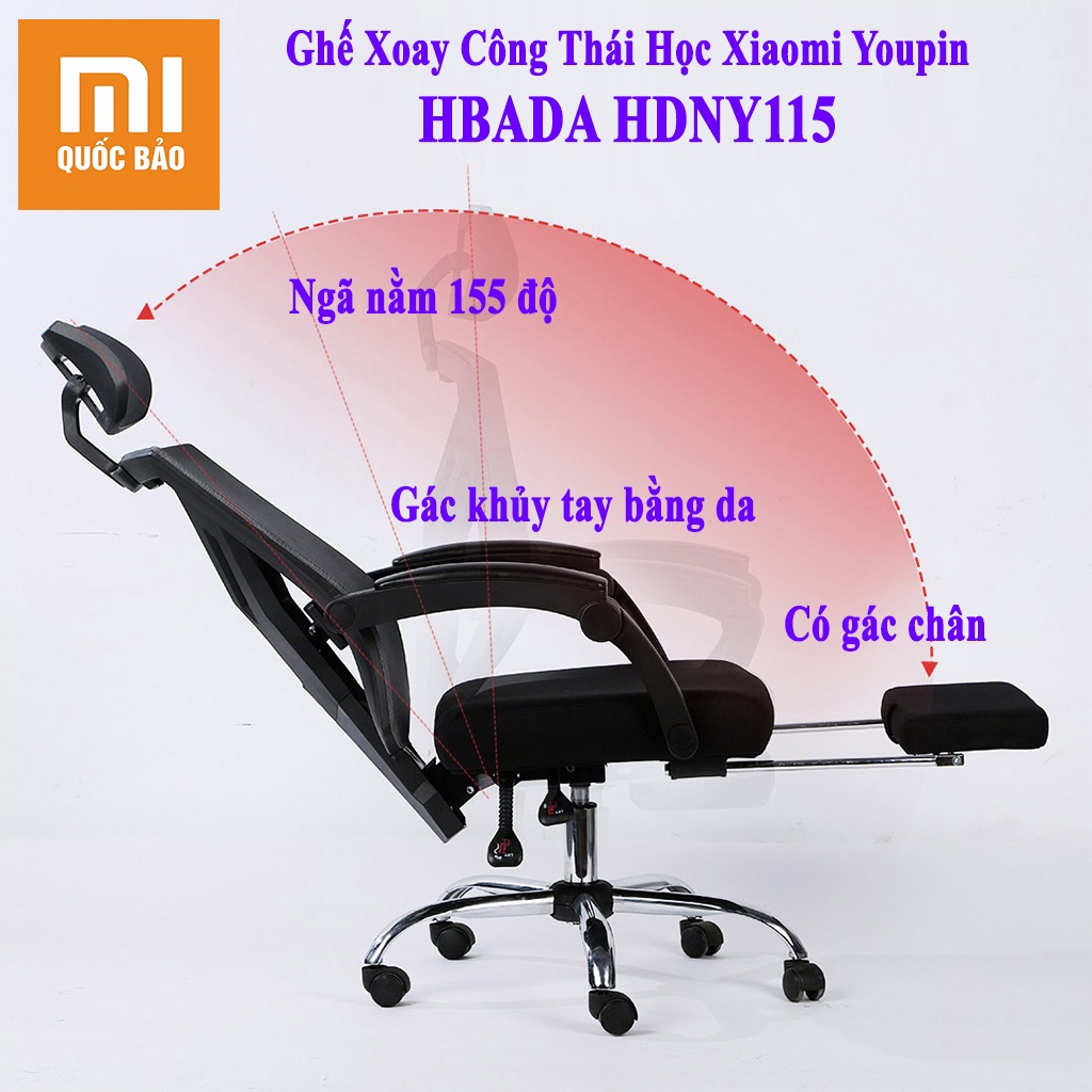Ghế xoay văn phòng công thái học Xiaomi Youpin HBADA HDNY115- Có tự đầu, gác chân- Tặng kèm gối cổ