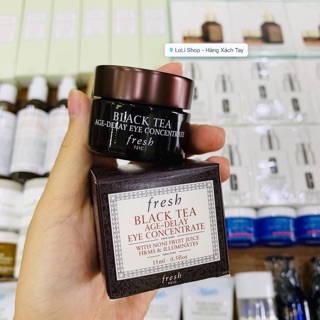 KEM MẮT FRESH BLACK TEA AGE-DELAY EYE CONCENTRATE