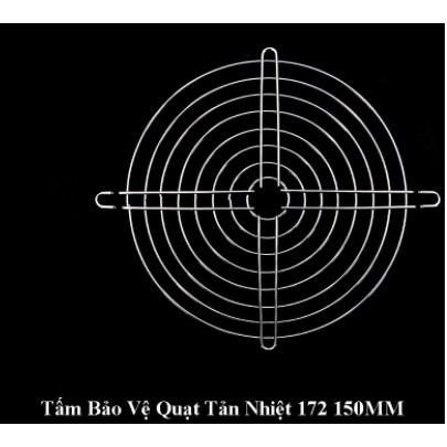 Tấm bảo vệ quạt tản nhiệt loại 3cm, 4cm, 6cm, 8cm, 12cm,17cm,lướt sắt, lồng sắt bảo vệ quạt tản nhiệt