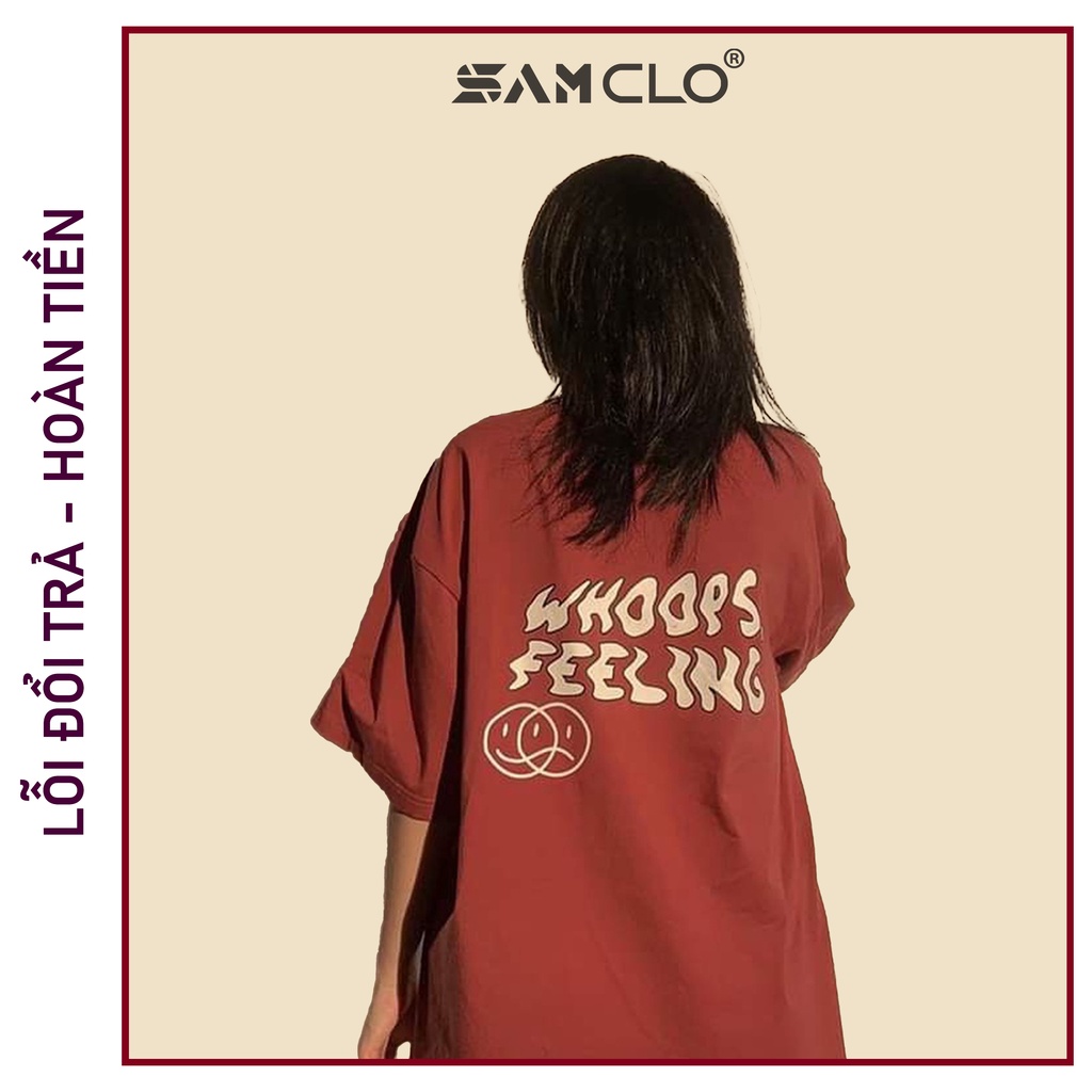 Áo thun tay lỡ nữ SAM CLO freesize phông form rộng dáng Unisex, mặc lớp, nhóm, couple in MẶT BUỒN chữ WHOOPS FEELING