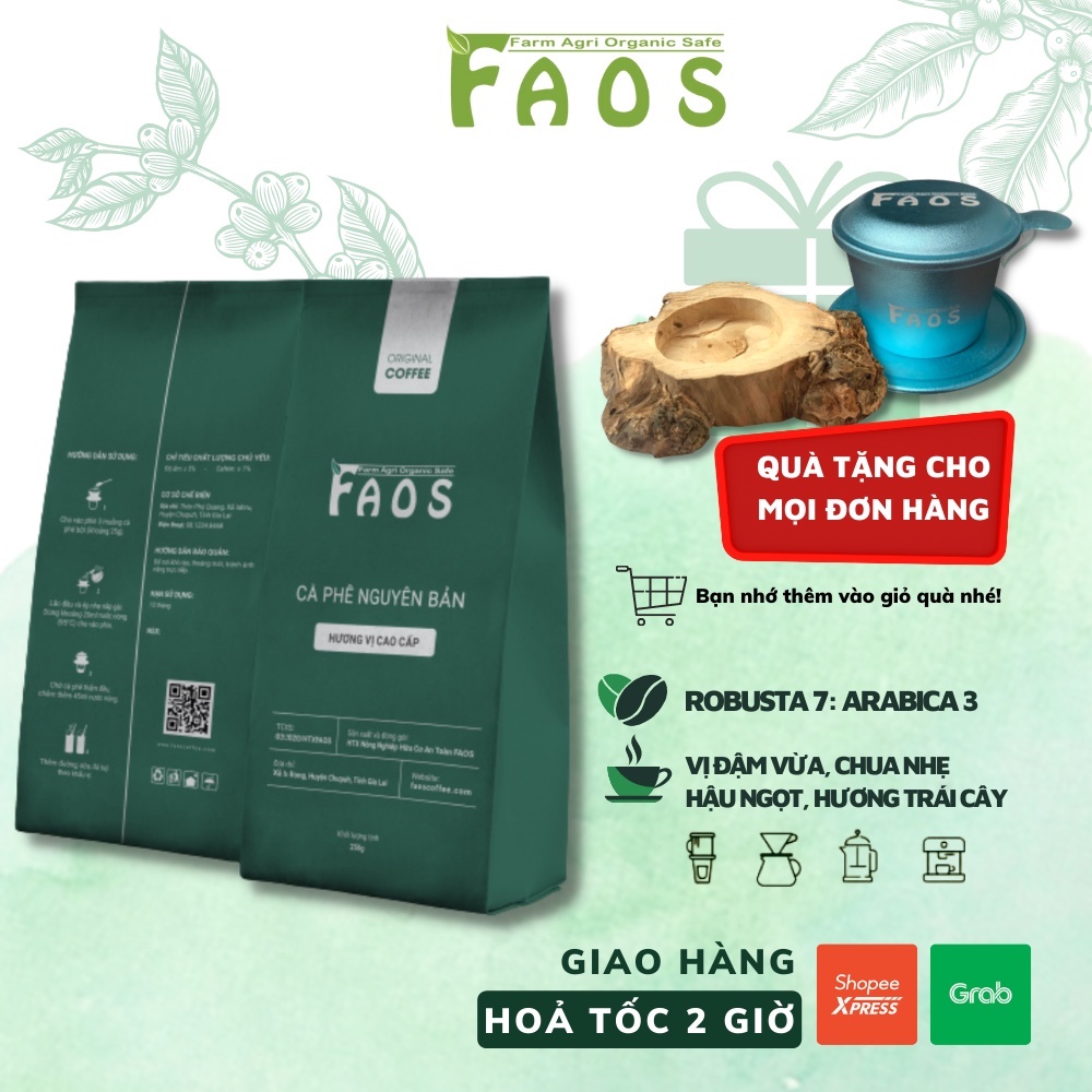 Cà phê nguyên chất blend robusta-arabica rang mộc thơm quyến rũ hậu ngọt đắng đầm dùng pha máy-pha phin FAOS COFFEE