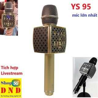 Mic bluetooth YSD - YS 95 kích thước khủng nhất thị trường, tích hợp livestream và nhiều chế độ chỉnh giọng