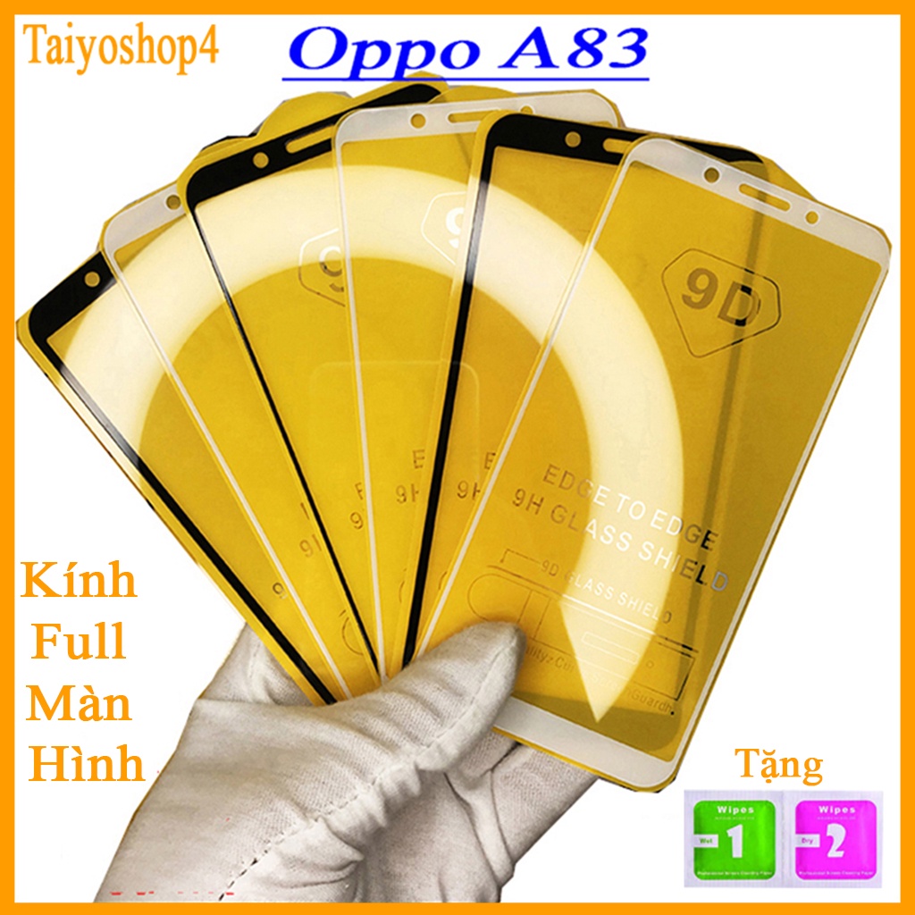 Kính cường lực Oppo A83   full màn hình, ảnh thực shop tự chụp ( Tặng kèm 1 bộ giấy lau màn hình ) Taiyoshop4
