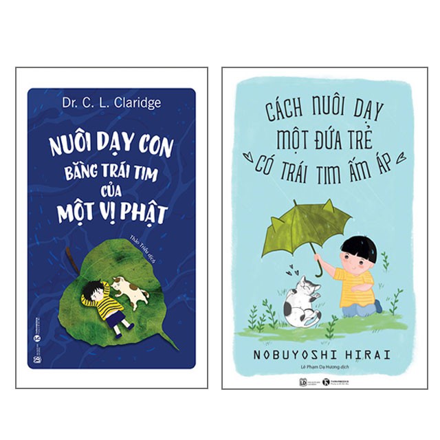 Sách - Combo Nuôi dạy con bằng trái tim của một vị Phật + Cách nuôi dạy một đứa trẻ có trái tim ấm áp