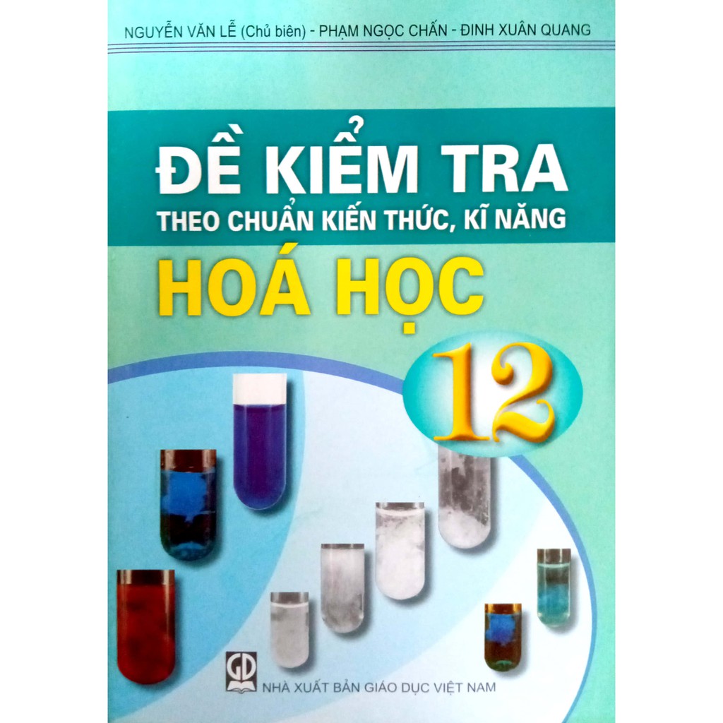 Sách - Đề kiểm tra Theo chuẩn kiến thức, kĩ năng - Hóa Học 12