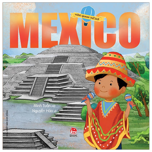 Sách - Vòng Quanh Thế Giới: Mexico