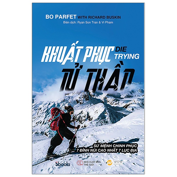 Sách - Khuất Phục Tử Thần - Die Trying