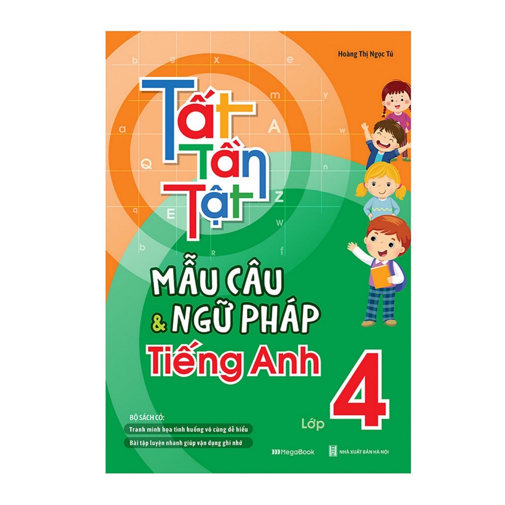 Sách- Tất tần tật mẫu câu và ngữ pháp tiếng Anh lớp 4