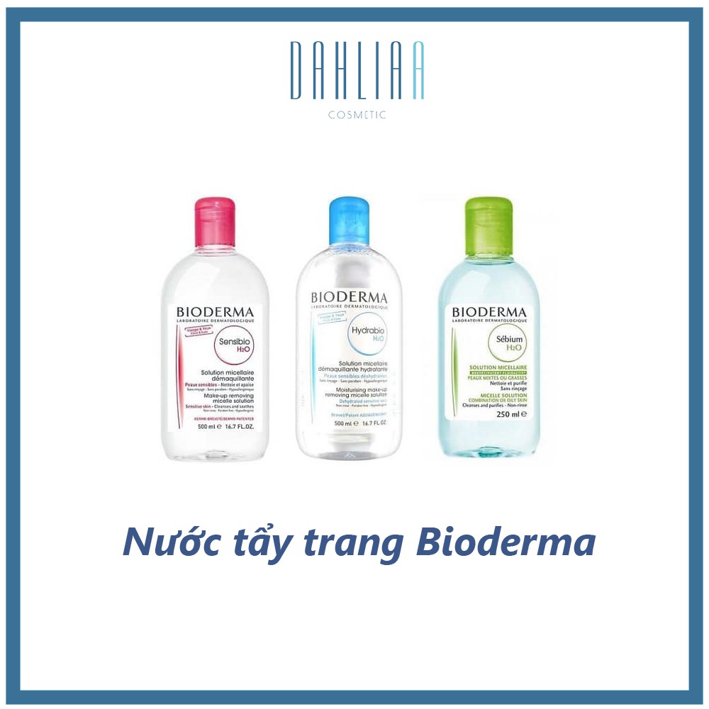Nước tẩy trang BI0DERMA CHUẨN PHÁP [Kèm Ảnh thật + Video]