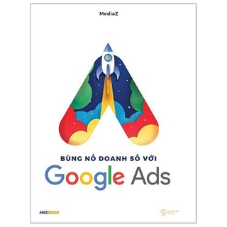 Sách - bùng nổ doanh số với google ads