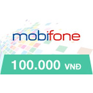 THẺ CÀO MOBIFONE MỆNH GIÁ 100.000 ĐỒNG