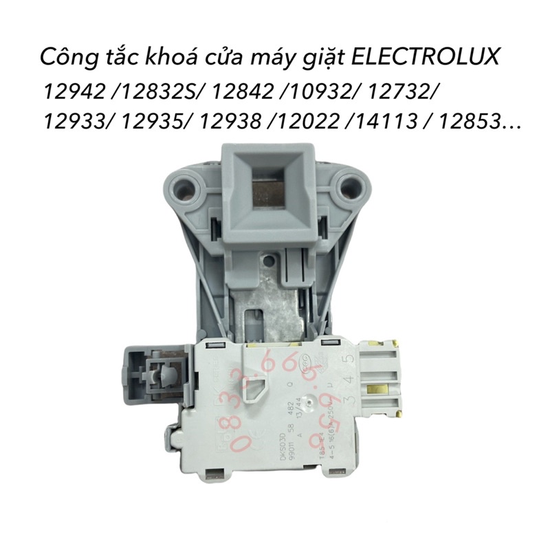 khoá cửa máy giặt ELECTROLUX EWF12942/ 12832S /12842 / 10932 / 12732 /12933 /12935 /12938 / 12022 / 14113 / 12853…