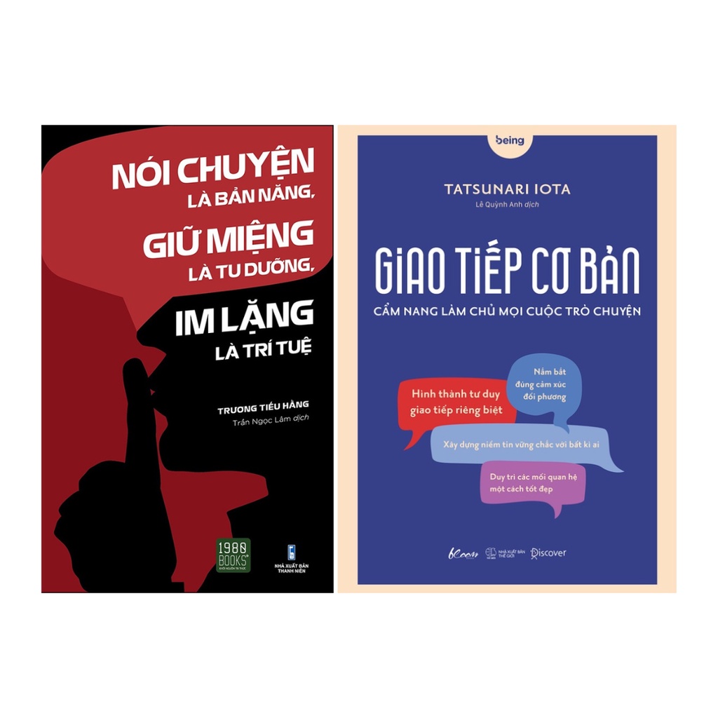 Sách Combo 2Q: Nói Chuyện Là Bản Năng, Giữ Miệng Là Tu Dưỡng, Im Lặng Là Trí Tuệ + Giao Tiếp Cơ Bản