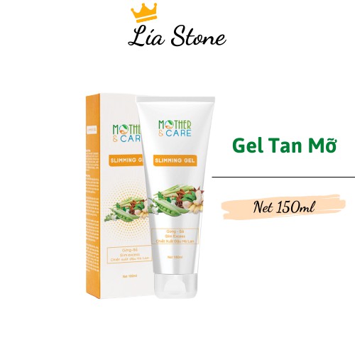 Gel tan mỡ thừa Mother & Care - Làm nóng và đốt cháy lượng mỡ thừa giúp săn chắc body an toàn , hiệu quả